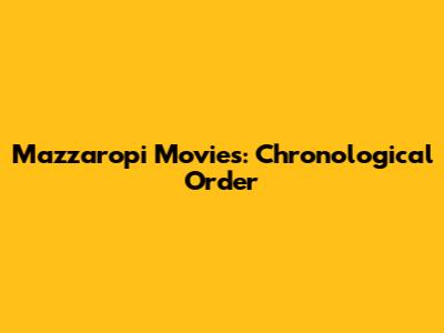 Mazzaropi Movies: Chronological Order